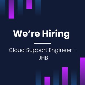 Cloud Support Engineer - JHB